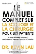 manuel complet sur la scoliose et la chirurgie pour les patients