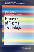 Elements of Plasma Technology