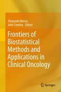 Frontiers of Biostatistical Methods and Applications in Clinical Oncology