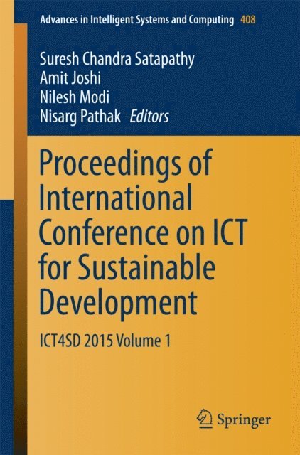 Nisarg Pathak, Nilesh Modi, Amit Joshi, Suresh Chandra Satapathy - Proceedings of International Conference on ICT for Sustainable Development, E-bok