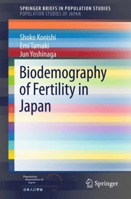 Biodemography of Fertility in Japan