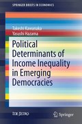 Political Determinants of Income Inequality in Emerging Democracies
