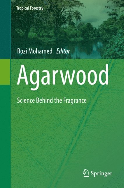 Rozi Mohamed - Agarwood, E-bok