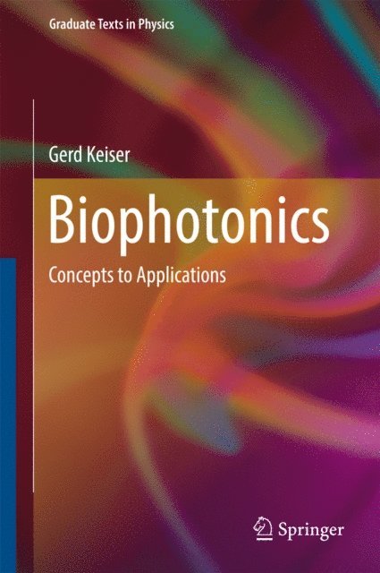 Gerd Keiser - Biophotonics, E-bok