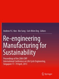 Re-engineering Manufacturing for Sustainability