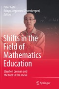 Shifts in the Field of Mathematics Education