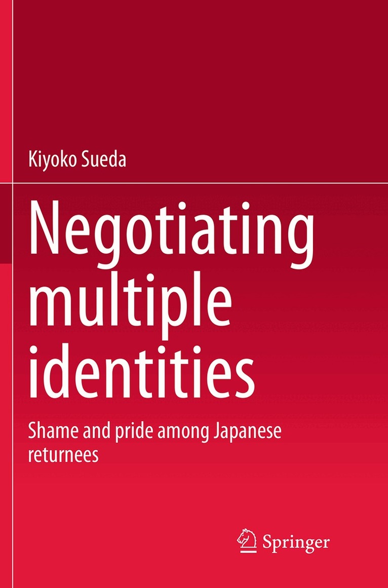 Kiyoko Sueda - Negotiating multiple identities, Häftad. Tillgänglighet: Tillfälligt slut