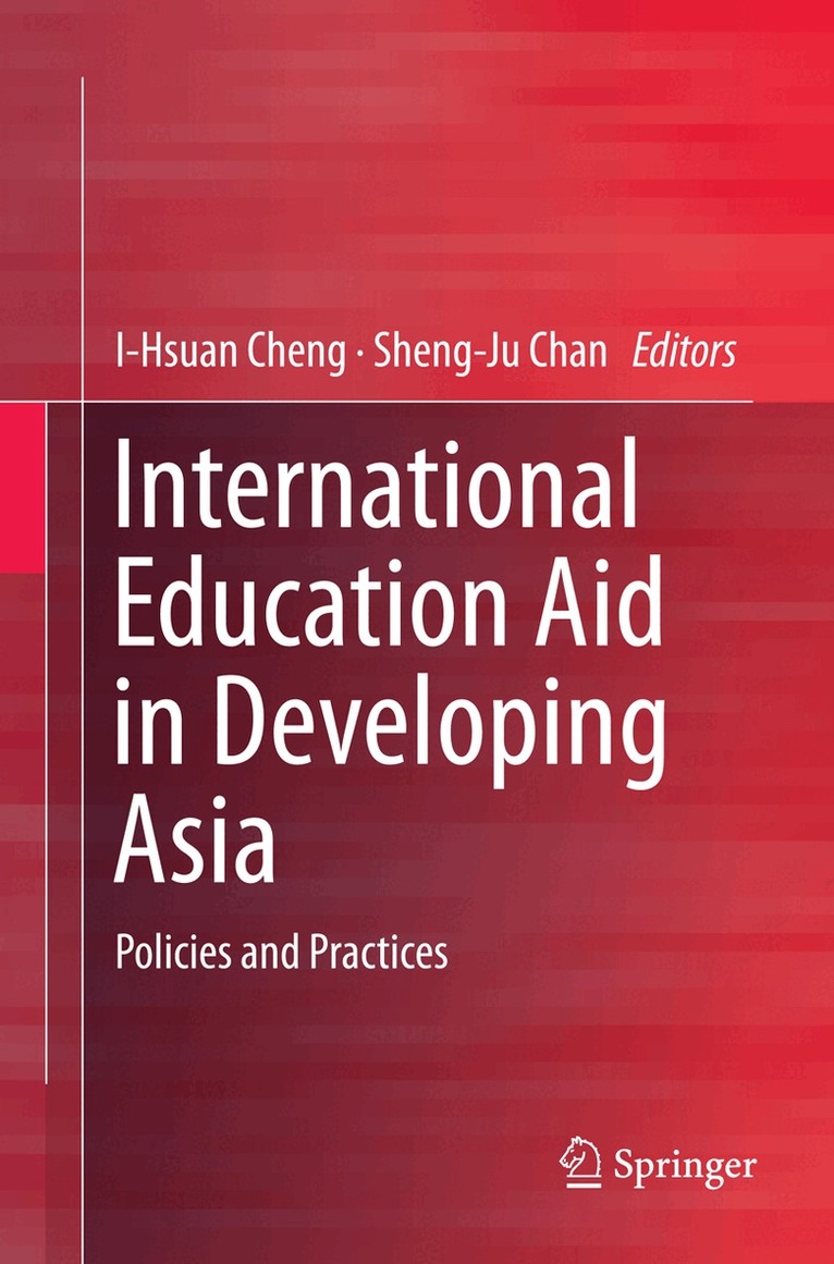 I-Hsuan Cheng, Sheng-Ju Chan - International Education Aid in Developing Asia, Häftad