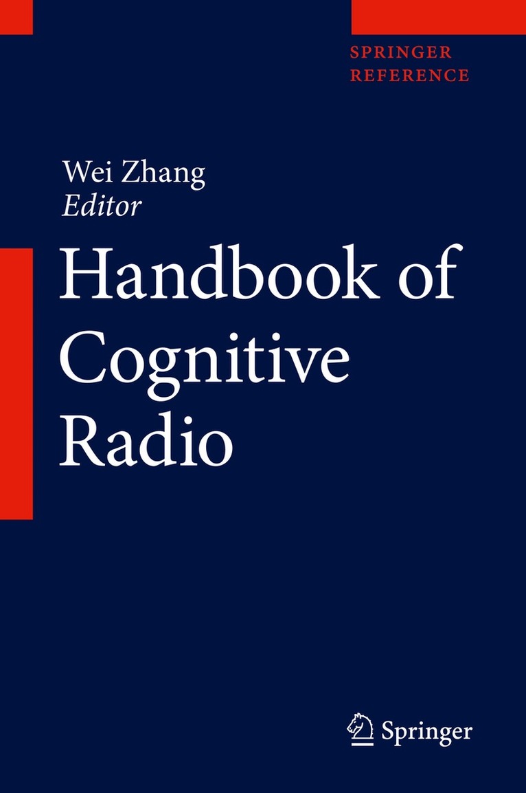 Wei Zhang - Handbook of Cognitive Radio, Övrigt