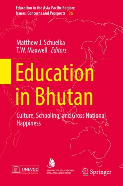 T.W. Maxwell, Matthew J. Schuelka - Education in Bhutan, E-bok