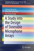 A Study into the Design of Steerable Microphone Arrays