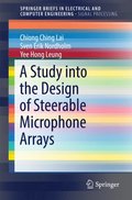 Study into the Design of Steerable Microphone Arrays
