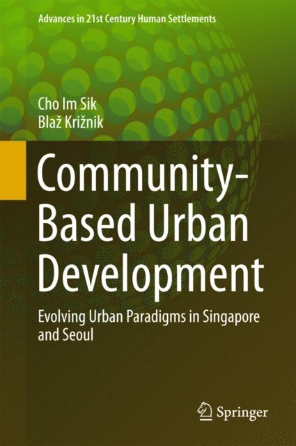Blaz Kriznik, Im Sik Cho - Community-Based Urban Development, E-bok
