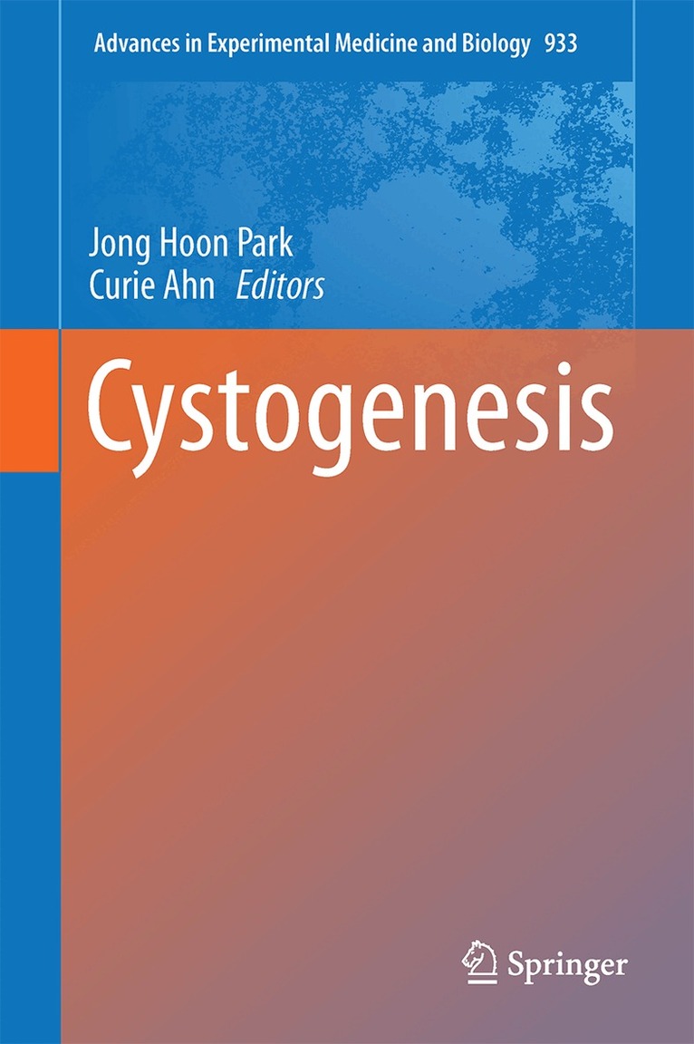 Jong Hoon Park, Curie Ahn - Cystogenesis, Inbunden