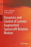 Dynamics and Control of Lorentz-Augmented Spacecraft Relative Motion