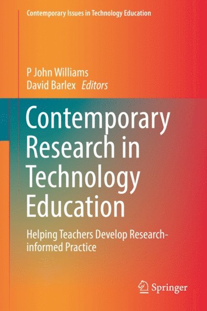 David Barlex, P John Williams - Contemporary Research in Technology Education, E-bok