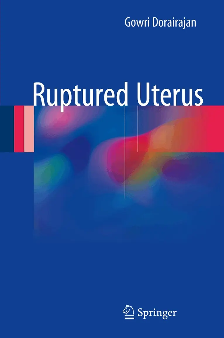 Gowri Dorairajan - Ruptured Uterus, Inbunden. Tillgänglighet: Lägg i varukorg