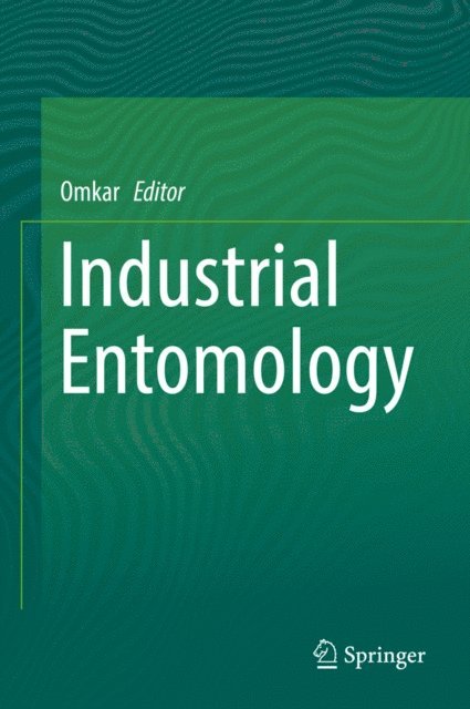 Omkar - Industrial Entomology, E-bok. Tillgänglighet: Lägg i varukorg