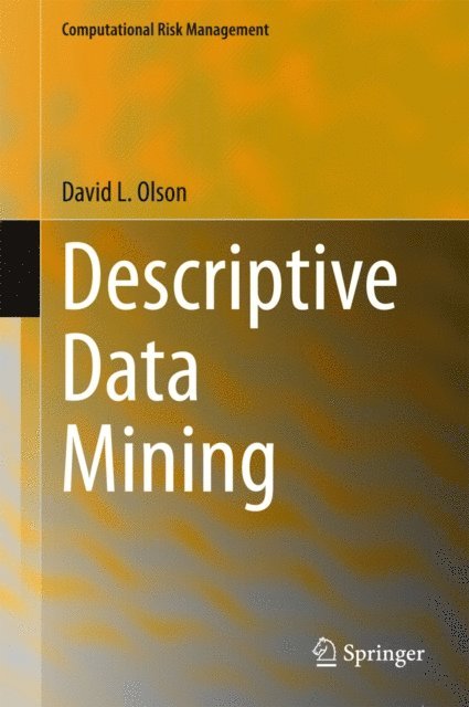 David L. Olson - Descriptive Data Mining, E-bok