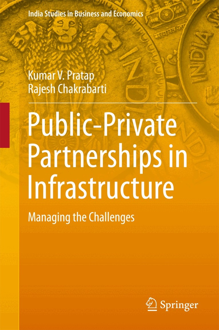 Kumar V. Pratap, Rajesh Chakrabarti - Public-Private Partnerships in Infrastructure, Inbunden