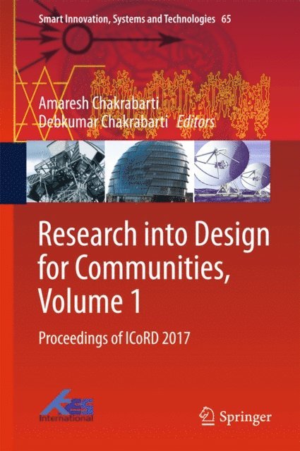 Debkumar Chakrabarti, Amaresh Chakrabarti - Research into Design for Communities, Volume 1, E-bok