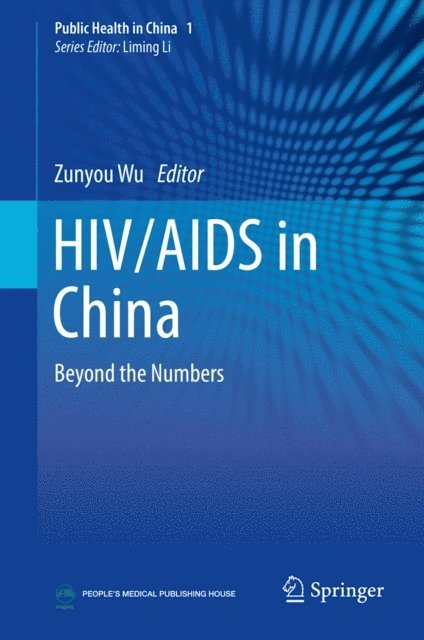 Zunyou Wu - HIV/AIDS in China, E-bok