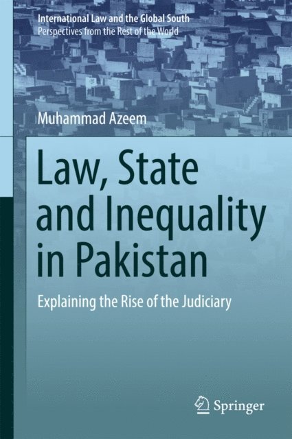 Muhammad Azeem - Law, State and Inequality in Pakistan, E-bok