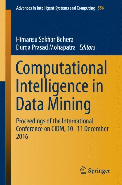 Durga Prasad Mohapatra, Himansu Sekhar Behera - Computational Intelligence in Data Mining, E-bok