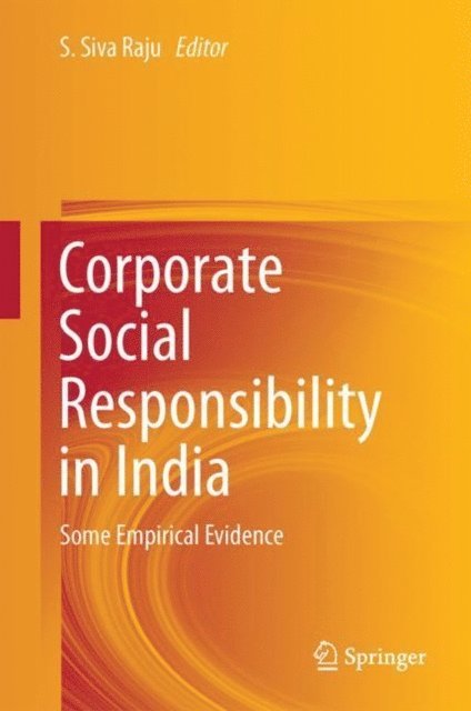 S. Siva Raju - Corporate Social Responsibility in India, E-bok