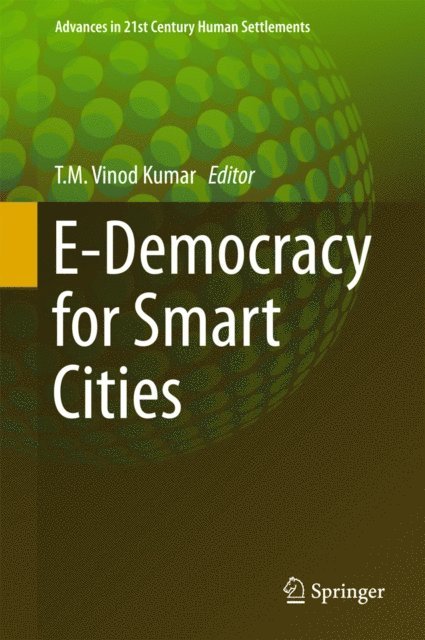 T.M. Vinod Kumar - E-Democracy for Smart Cities, E-bok