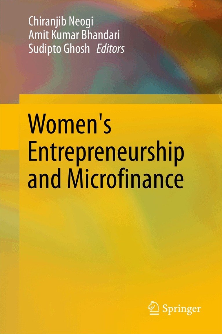 Chiranjib Neogi, Amit Kumar Bhandari, Sudipto Ghosh - Women's Entrepreneurship and Microfinance, Inbunden. Tillgänglighet: Lägg i varukorg