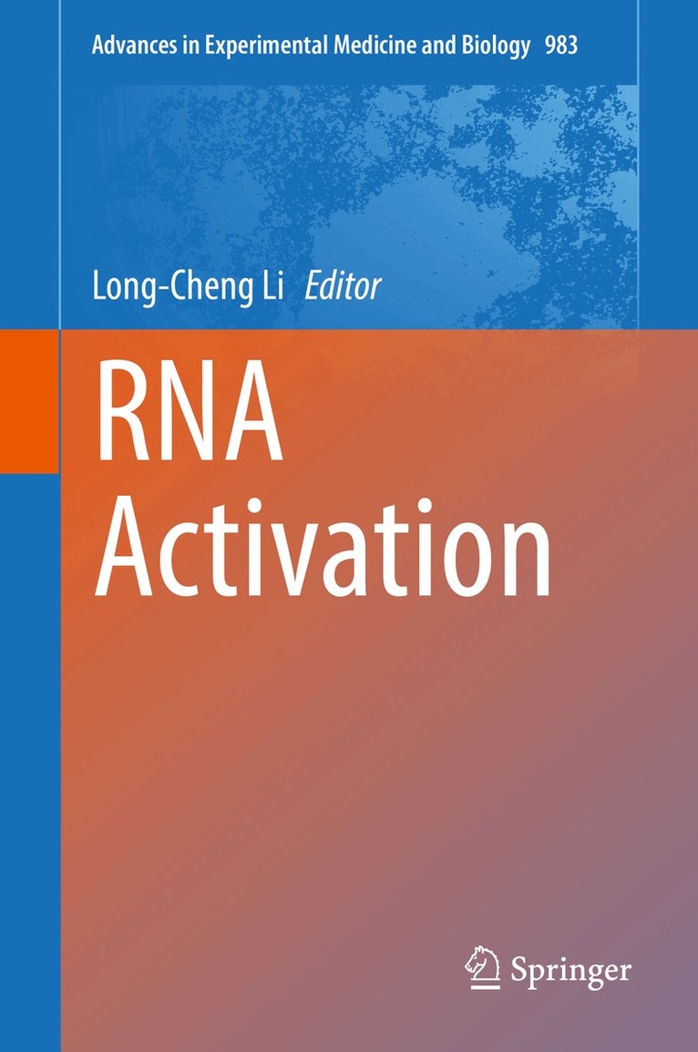 Long-Cheng Li - RNA Activation, Inbunden