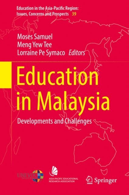 Lorraine Pe Symaco, Meng Yew Tee, Moses Samuel - Education in Malaysia, E-bok