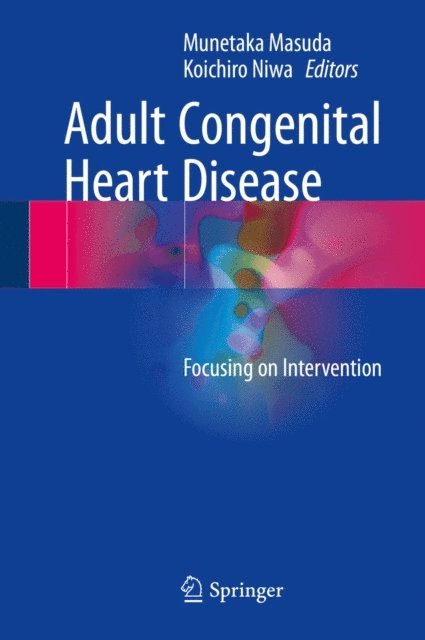 Koichiro Niwa, Munetaka Masuda - Adult Congenital Heart Disease, E-bok