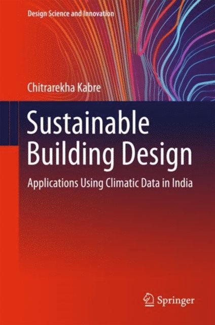 Chitrarekha Kabre - Sustainable Building Design, E-bok