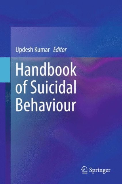 Updesh Kumar - Handbook of Suicidal Behaviour, E-bok
