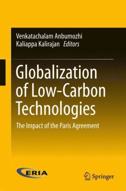 Kaliappa Kalirajan, Venkatachalam Anbumozhi - Globalization of Low-Carbon Technologies, E-bok