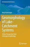 Geomorphology of Lake-Catchment Systems
