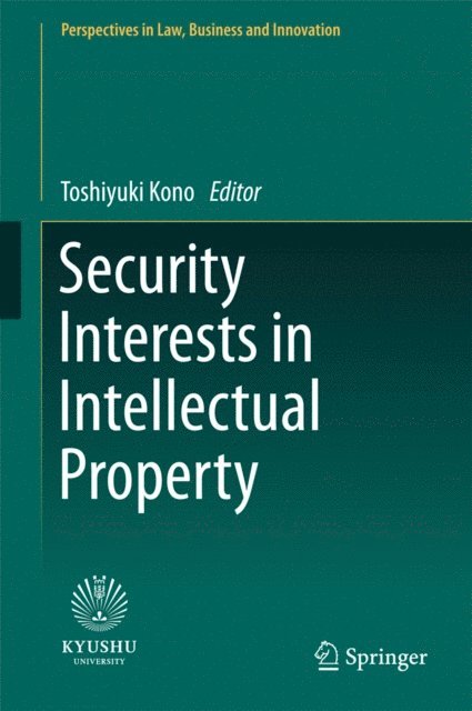 Toshiyuki Kono - Security Interests in Intellectual Property, E-bok