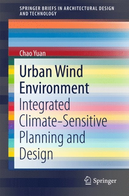 Chao Yuan - Urban Wind Environment, E-bok