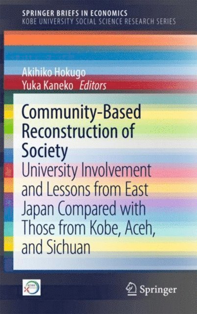 Yuka Kaneko, Akihiko Hokugo - Community-Based Reconstruction of Society, E-bok