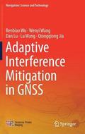 Adaptive Interference Mitigation in GNSS