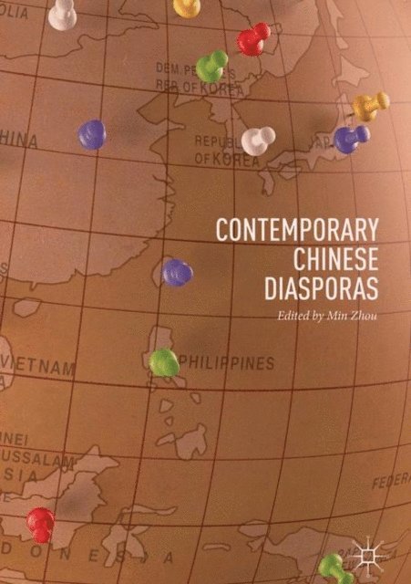 Min Zhou - Contemporary Chinese Diasporas, E-bok