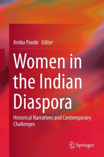 Amba Pande - Women in the Indian Diaspora, E-bok