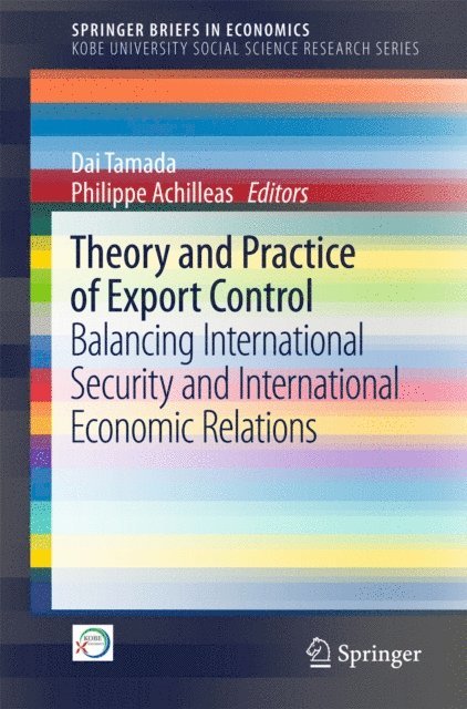 Philippe Achilleas, Dai Tamada - Theory and Practice of Export Control, E-bok
