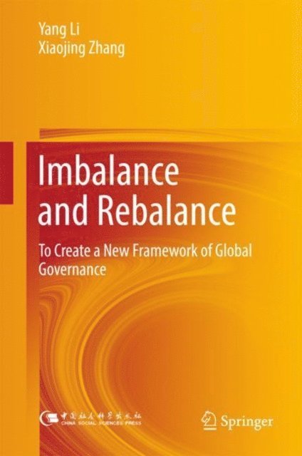 Xiaojing Zhang, Yang Li - Imbalance and Rebalance, E-bok