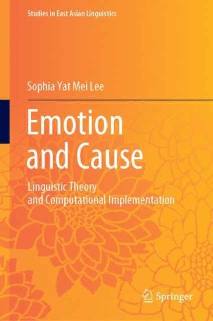 Sophia Yat Mei Lee - Emotion and Cause, E-bok