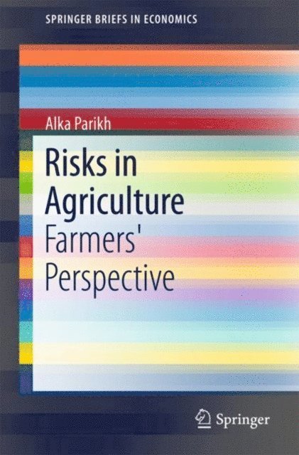 Alka Parikh - Risks in Agriculture, E-bok
