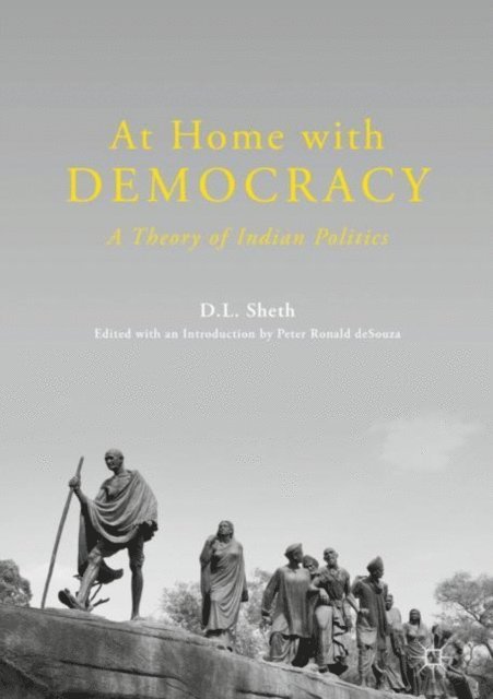 D.L. Sheth, Peter Ronald deSouza - At Home with Democracy, E-bok