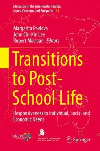 Rupert Maclean, John Chi-Kin Lee, Margarita Pavlova - Transitions to Post-School Life, E-bok